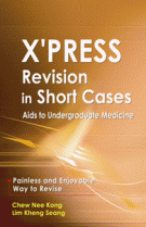 X’press Revision in Short Cases: Aids to Undergraduate Medicine
